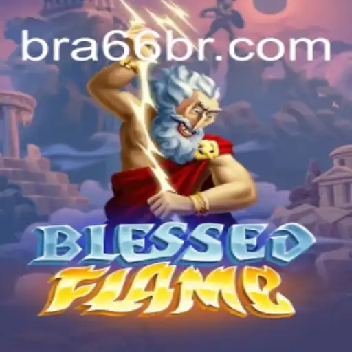 Explorando o Universo de BlessedFlame: Uma Jornada Épica