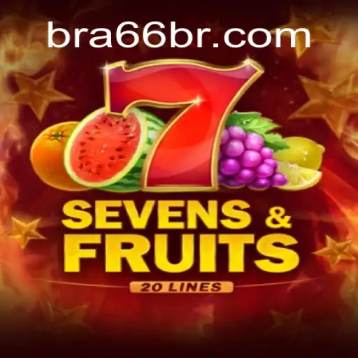 Experimente a Emoção com SevensFruits20 e Descubra os Segredos de 66BR.COM